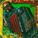 Chenier, C. J. (C. J. Chenier) - The Big Squeeze