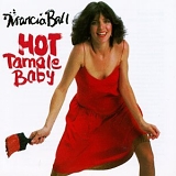 Marcia Ball - Hot Tamale Baby