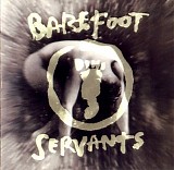 Barefoot Servants - Barefoot Servants