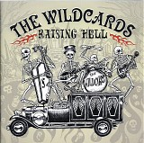 The Wildcards - Raising Hell