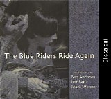 Ben Andrews - The Blue Riders Ride Again
