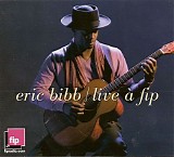Eric Bibb - Live A Fip
