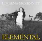 Loreena McKennitt - Elemental