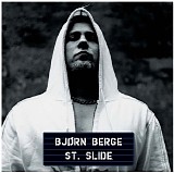 Bjorn Berge - St. Slide
