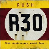Rush - R30 Live