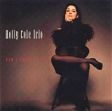 Holly Cole Trio - Don't Smoke In Bed