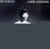 Laurie Anderson - Big Science