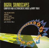 Barry Truax - Digital Soundscapes