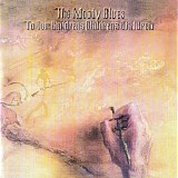 The Moody Blues - To Our Children's Children