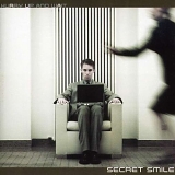 Secret Smile - Hurry Up & Wait