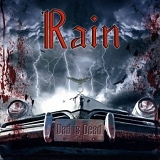 Rain - Dad Is Dead