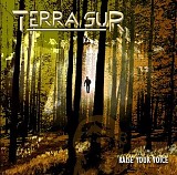 Terra Sur - Raise Your Voice