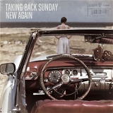 Taking Back Sunday - New Again