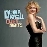 Diana Krall - Quiet Nights