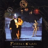 Fish - Fellini Nights