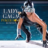 Lady Gaga - Poker Face Remixes
