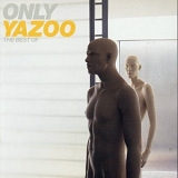 Yazoo - Only Yazoo (The Best Of)