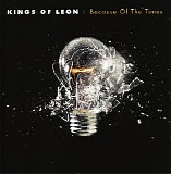 Kings Of Leon - Because Of The Times