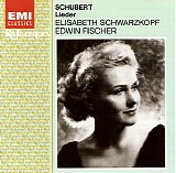 Schawarzkopf / Edwin Fisher - Schubert: Lieder