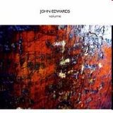 Edwards John - Volume