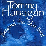 The Tommy Flanagan Trio - Beyond the Bluebird