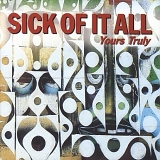 Sick of it All - Yours Truly