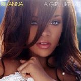 Rihanna - A Girl Like Me