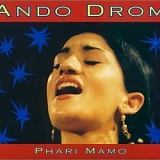 Ando Drom - Phari Mamo
