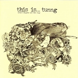 Tunng - Mother's Daughter and Other Songs