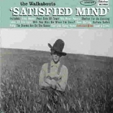 The Walkabouts - Satisfied Mind