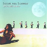 Luar Na Lubre - Plenilunio