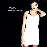 Everything But The Girl - Missing (The Full Remix EP)
