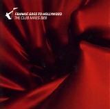 Frankie goes to Hollywood - The Club Mixes 2000