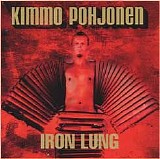 Kimmo Pohjonen - Iron Lung