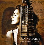 Ana Alcaide - Viola de Teclas