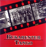 Bukarester Tango - Bukarester Tango