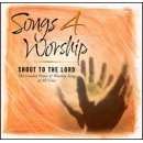 Various artists - Songs 4 Worship: Shout to The Lord