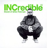 Gilles Peterson - INCredible Sound Of Gilles Peterson