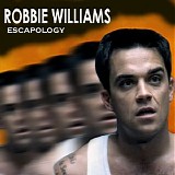 Robbie Williams - Escapology