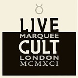 Cult, The - Live At The Marquee MCXCI