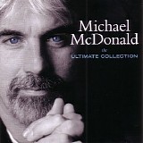 Michael McDonald - The Ultimate Collection