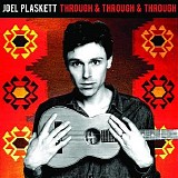 Joel Plaskett - Through & Through & Through