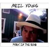 Neil Young - Fork in the Road