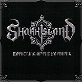 Shark Island - Gathering Of The Faithful