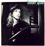 Tommy Shaw - Ambition
