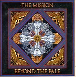 The Mission - Beyond The Pale