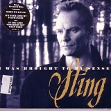 Sting - I Was Brought To My Senses