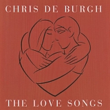 Chris de Burgh - The Love Songs
