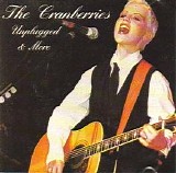 The Cranberries - Unplugged