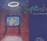 Genesis - Jesus He Knows Me